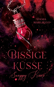 Paperback Bissige Küsse: Snappy Kisses - Band 1 [German] Book