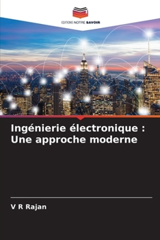 Paperback Ingénierie électronique: Une approche moderne [French] Book