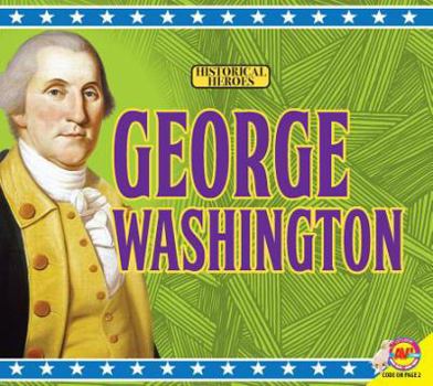 George Washington - Book  of the Historical Heroes