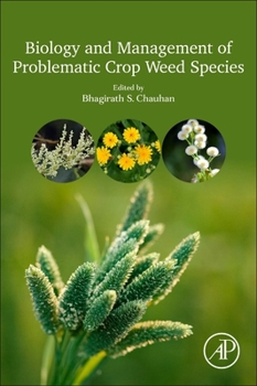 Paperback Biology and Management of Problematic Crop Weed Species Book