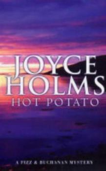 Hot Potato (A & B Crime) - Book #7 of the Fizz & Buchanan