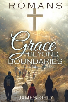 Paperback Romans: Grace Beyond Boundaries [Large Print] Book