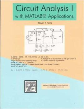 Paperback Circuit Analysis I: With Matlab Applications Book