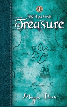 Treasure - Book #1 of the Lost Gods