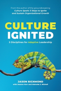 Paperback Culture Ignited: 5 Disciplines for Adaptive Leadership Book