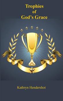 Paperback Trophies of God's Grace Book