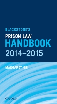 Paperback Blackstone's Prison Law Handbook Book