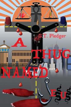 Paperback A Thug Named Jesus Book