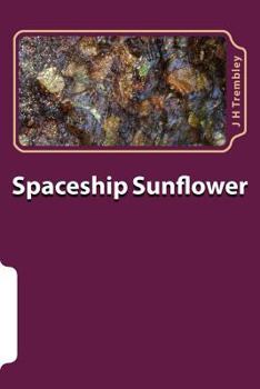 Paperback Spaceship Sunflower Book