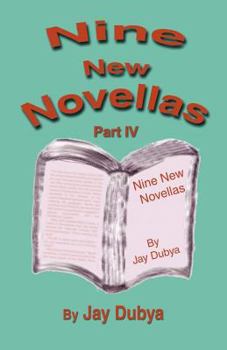 Paperback Nine New Novellas, Part IV Book