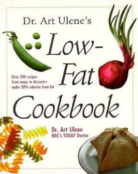 Paperback Low Fat Cooking with Dr. Art Ulene Book