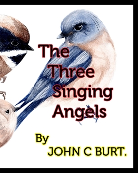 Paperback The Three Singing Angels. Book
