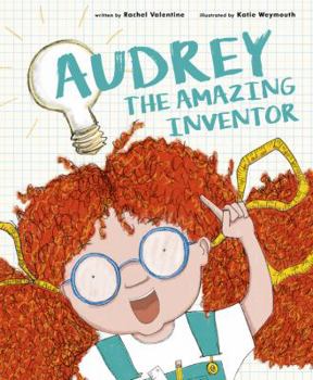 Hardcover Audrey the Amazing Inventor Book