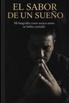 Paperback El Sabor de un sueño [Spanish] Book