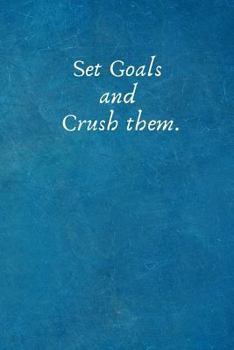 Paperback Set Goals and Crush Them.: Motivation Gifts for Employees - Team .- Lined Blank Notebook Journal Book