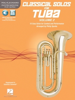 Paperback Classical Solos for Tuba (B.C.), Vol. 2: 15 Easy Solos for Contest and Performance Book
