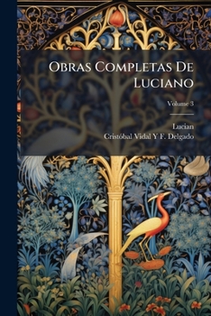 Paperback Obras Completas De Luciano; Volume 3 [Spanish] Book