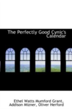 Paperback The Perfectly Good Cynic's Calendar Book