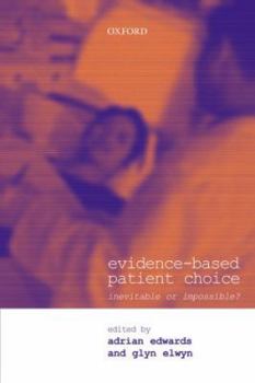 Evidence-Based Patient Choice