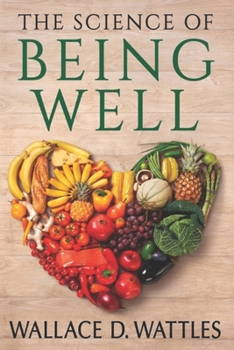 The Science of Being Well - Original