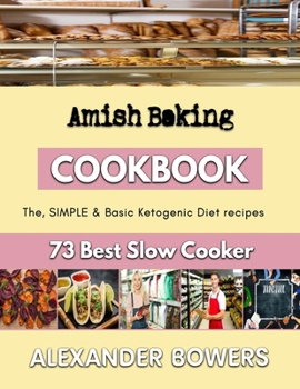 Paperback Amish Baking: Back to baking basics Book
