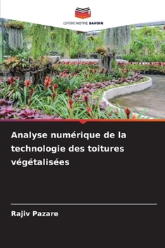 Paperback Analyse numérique de la technologie des toitures végétalisées [French] Book