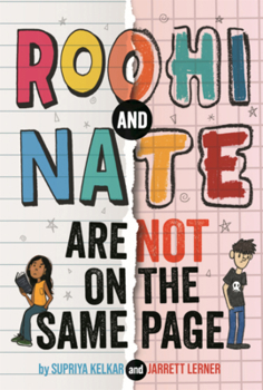 Roohi and Nate Are Not on the Same Page