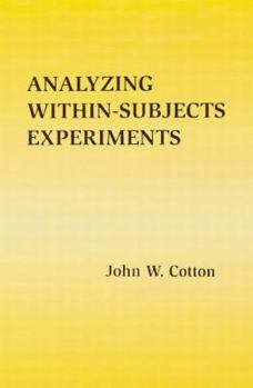 Paperback Analyzing Within-subjects Experiments Book