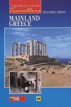 Paperback AA/Thomas Cook Travellers Mainland Greece Including Athens (AA/Thomas Cook Travellers) Book