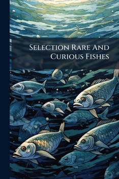 Paperback Selection Rare And Curious Fishes: Ceylon Book
