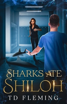 Paperback Sharks Ate Shiloh Book