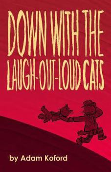 Paperback Down with the Laugh-Out-Loud Cats Book