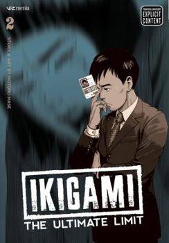 Paperback Ikigami: The Ultimate Limit, Vol. 2 Book