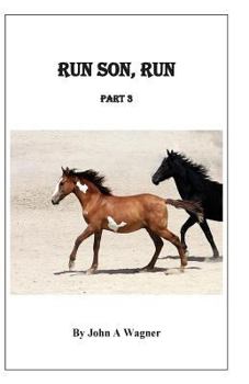 Paperback Run Son, Run Part 3 Book