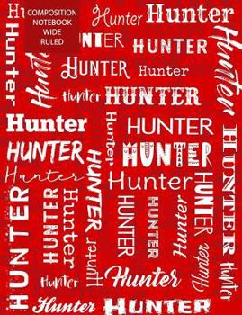 Paperback Hunter Composition Notebook Wide Ruled Book