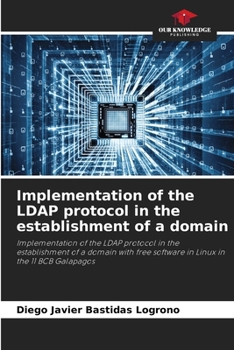 Paperback Implementation of the LDAP protocol in the establishment of a domain Book
