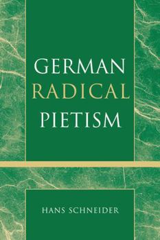 Hardcover German Radical Pietism Book