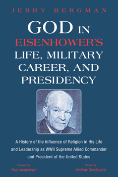 Paperback God in Eisenhower's Life, Military Career, and Presidency Book