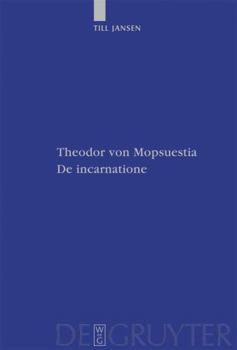 Hardcover Theodor von Mopsuestia, De incarnatione [German] Book