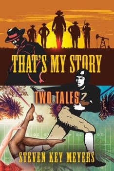 Paperback That's My Story: Two Tales Book