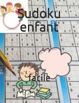 Paperback Sudoku enfant: facile [French] Book