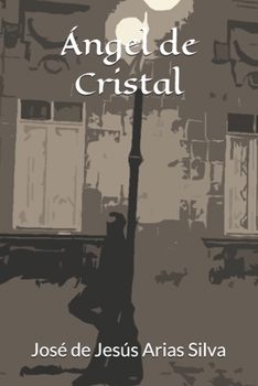 Paperback Ángel de Cristal [Spanish] Book