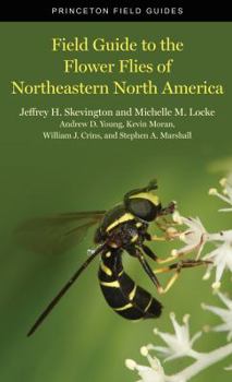 Paperback Field Guide to the Flower Flies of Northeastern North America Book