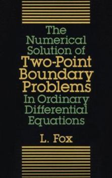 Paperback The Numerical Solution of Two-Point Boundary Problems in Ordinary Differential E Book