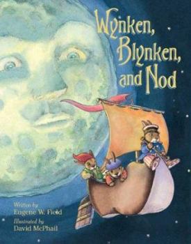 Hardcover Wynken Blynken and Nod Book
