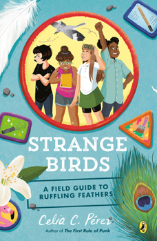 Paperback Strange Birds: A Field Guide to Ruffling Feathers Book
