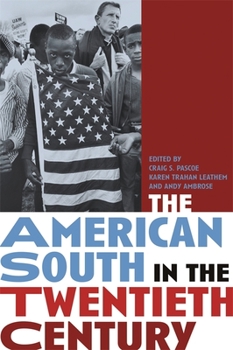Paperback The American South in the Twentieth Century Book