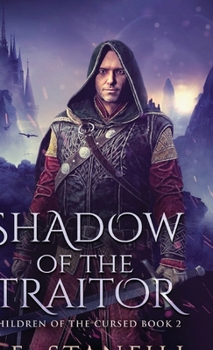 Hardcover Shadow Of The Traitor Book