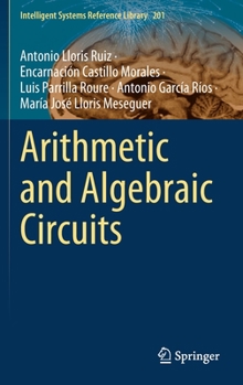 Hardcover Arithmetic and Algebraic Circuits Book
