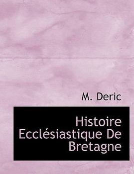 Paperback Histoire Ecclesiastique de Bretagne Book